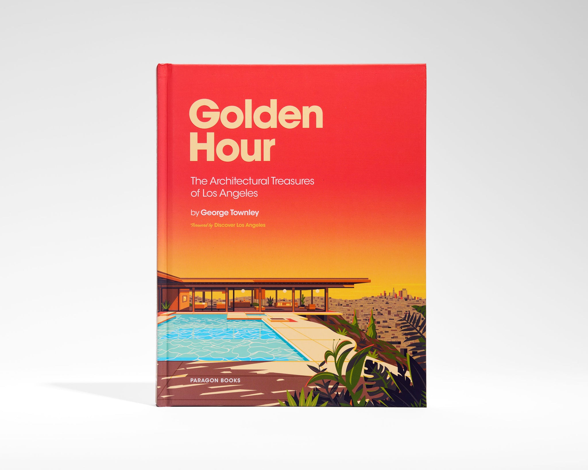 Golden Hour - The Architectural Treasures of Los Angeles- George Townley